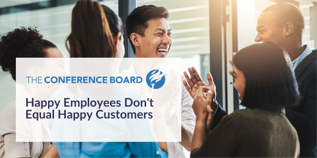 Happy Employees Don't Equal Happy Customers